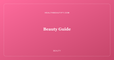 Beauty Guide