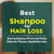 Best Shampoo for Hair Loss: Dermatologist-Approved Picks for Thicker, Healthier Hair