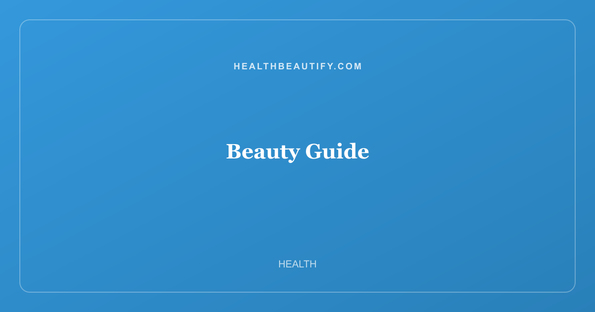 Beauty Guide: Expert Review