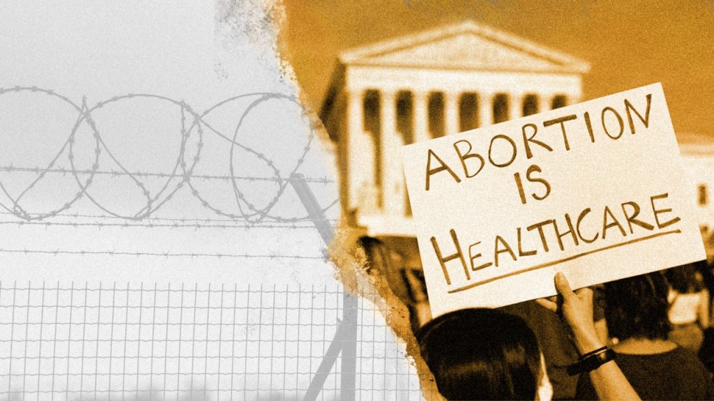 End of Roe makes bad situation worse for incarcerated women End of Roe makes bad situation worse for incarcerated women