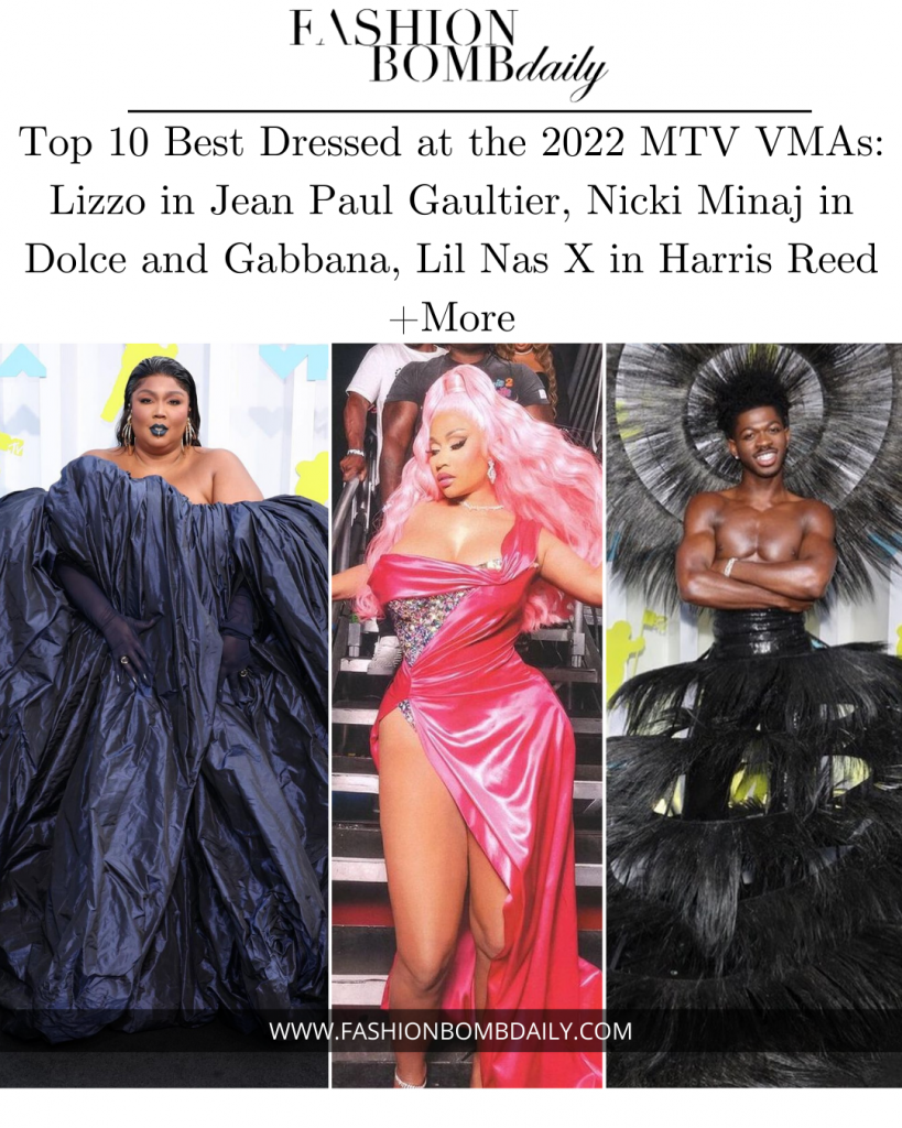 Top 10 Best Dressed at the 2022 MTV VMAs: Lizzo in Jean Paul Gaultier, Nicki Minaj in Dolce and Gabbana, Lil Nas X in Harris Reed + More Top 10 Best Dressed at the 2022 MTV VMAs: Lizzo in Jean Paul Gaultier, Nicki Minaj in Dolce and Gabbana, Lil Nas X in Harris Reed + More